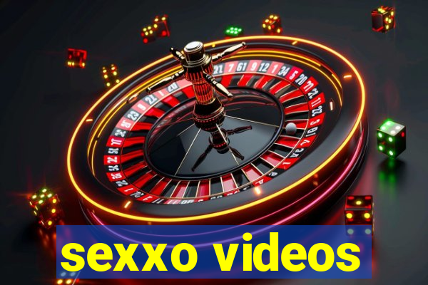 sexxo videos
